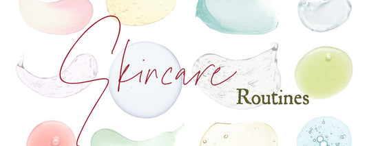 Updated: Creating A Skincare Routine