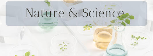 Harmonizing Science and Nature: The Beautiful Balance Behind Gentle Skincare